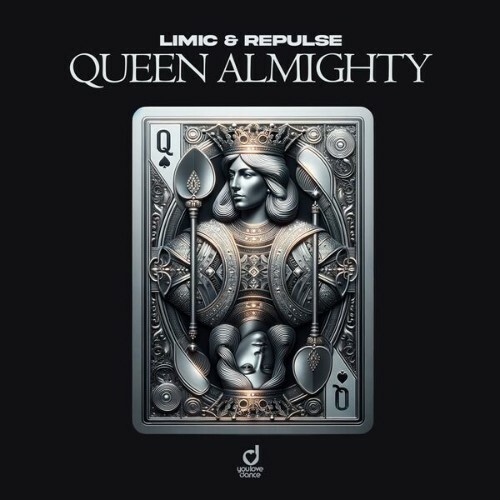 Limic & Repulse — Queen Almighty (2026)
