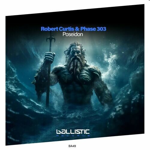  Robert Curtis & Phase 303 - Poseidon (2024) 