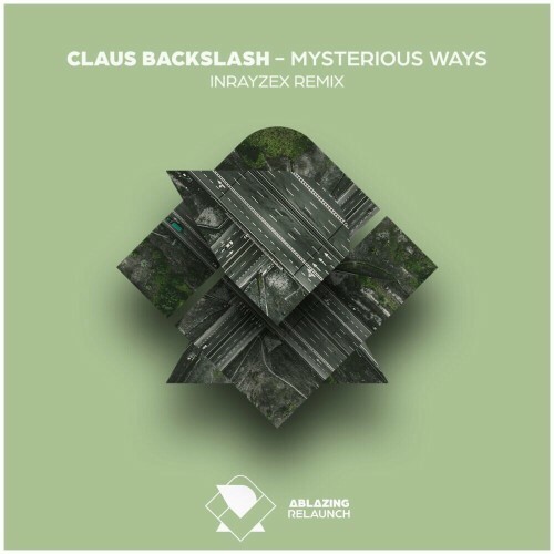  Claus Backslash - Mysterious Ways (2024) 