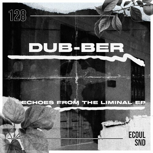 DUB-BER - Echoes From the Liminal (2024)