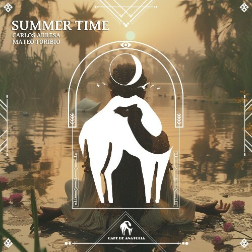 Carlos Arresa, Mateo Toribio - Summer Time (2025) Carlos Arresa, Mateo Toribio - Summer Time (2025)