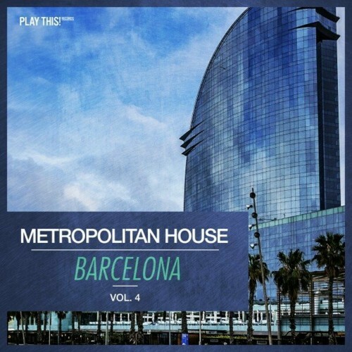  Metropolitan House: Barcelona, Vol. 4 (2024) 