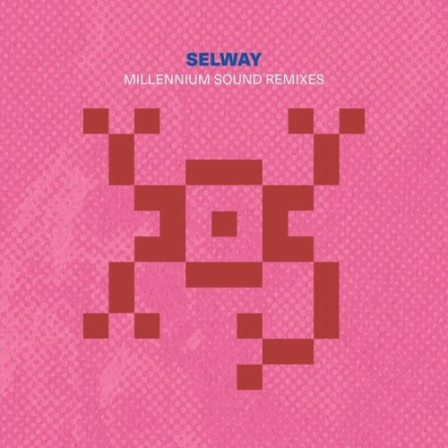  John Selway - Millennium Sound Remixes (2023) 