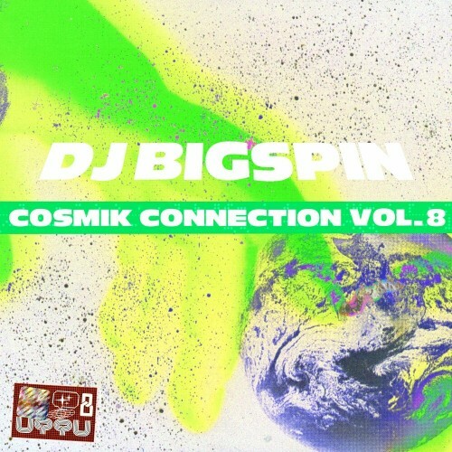 VA - DJ Bigspin - The Cosmik Connection, Vol. 8 (2024) (MP3) METKDGI_o