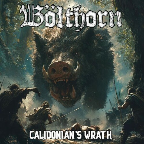  Bölthorn - Calidonian's Wrath (2026) 