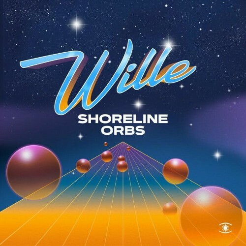 Wille - Shoreline Orbs (2024)