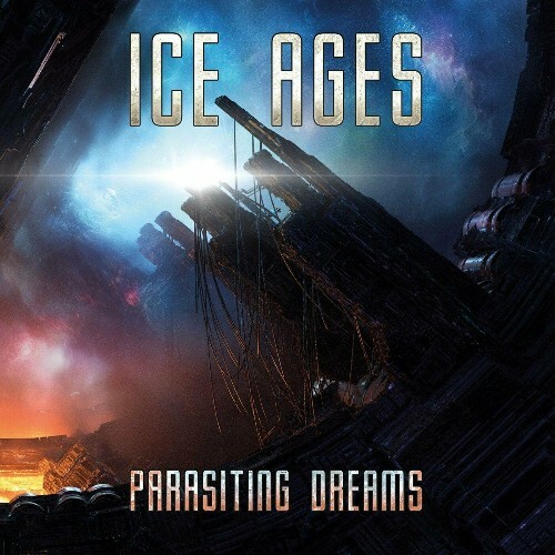  Ice Ages - Parasiting Dreams (2024) 