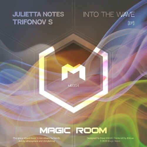  Julietta Notes & Trifonov S - Into the Wave (2026) 