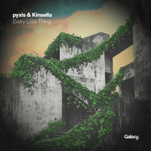  Pyxis & Kinsella - Every Little Thing (2025) 