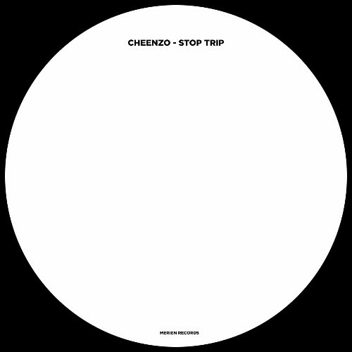 Cheenzo - Stop Trip (2024)