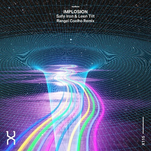  Safe Iron & Leen Tilt - Implosion (Rangel Coelho Remix) (2026) 