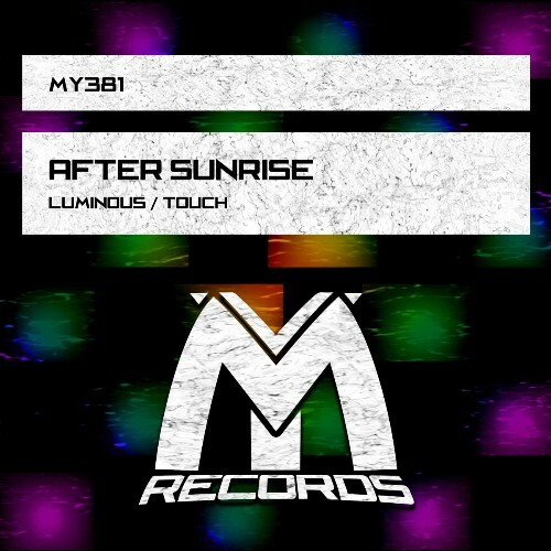  After Sunrise - Luminous / Touch (2026) 
