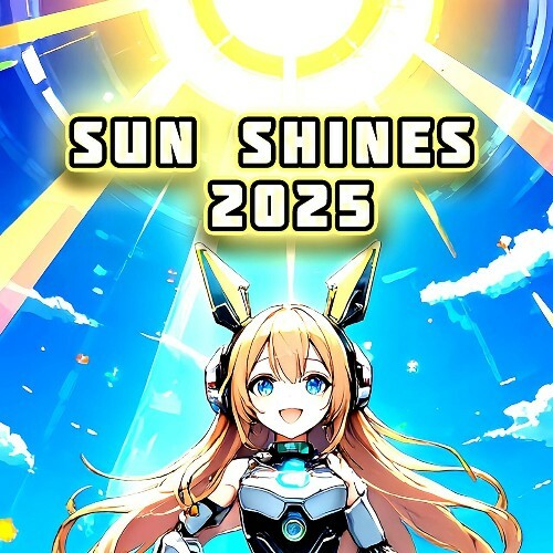  B-laze - Sun Shines 2025 (2025) 