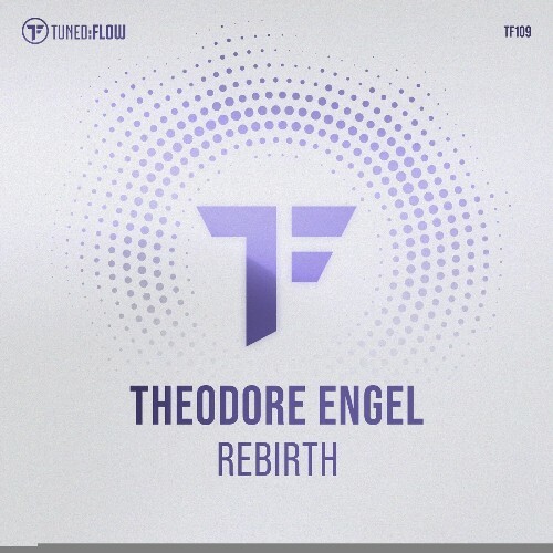  Theodore Engel - Rebirth (2025) 