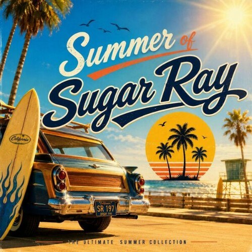  Sugar Ray - Summer of Sugar Ray (2026) 