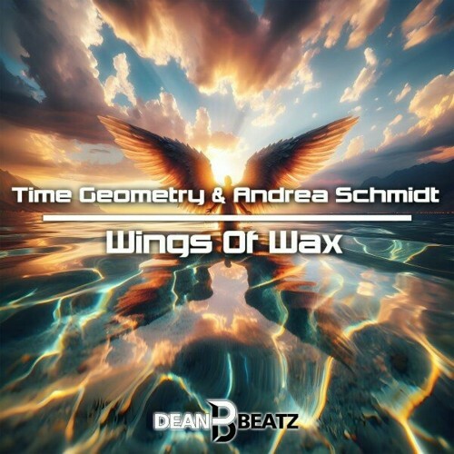  Time Geometry & Andrea Schmidt - Wings of Wax (2024) 