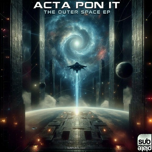  Acta Pon It & rotiA - The Outer Space (2024) 