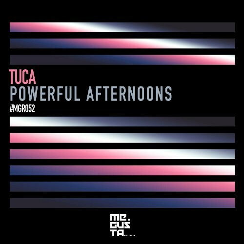  Tuca - Powerful Afternoons (2024)  METP3O7_o