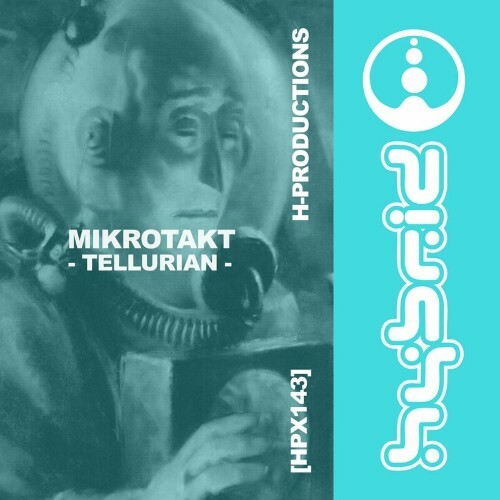  Mikrotakt - Tellurian (2024) 