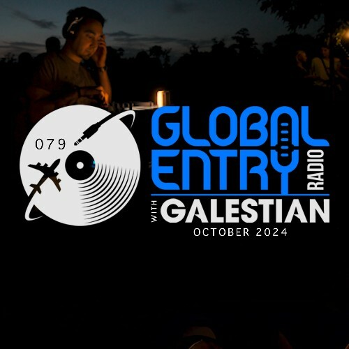  Galestian - Global Entry Radio 079 (2024-10-01)  MEWBMMD_o