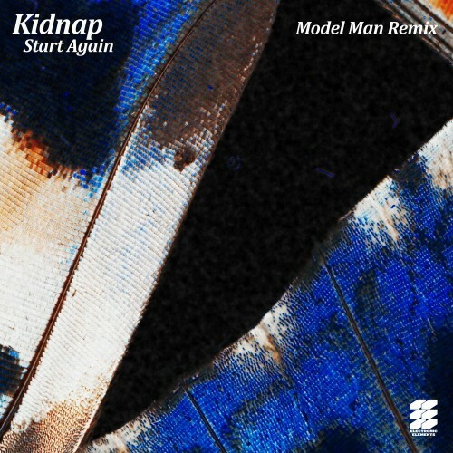  Kidnap - Start Again (Model Man Remix) (2023) 