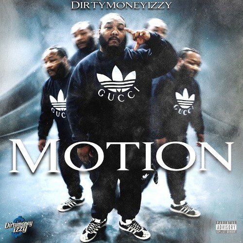  DirtyMoneyIzzy - Motion (2026) 
