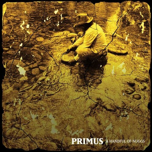  Primus - A Handful Of Nuggs (2026) 