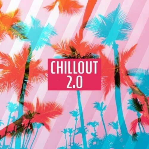 VA - Chillout 2.0 (2023) (MP3)