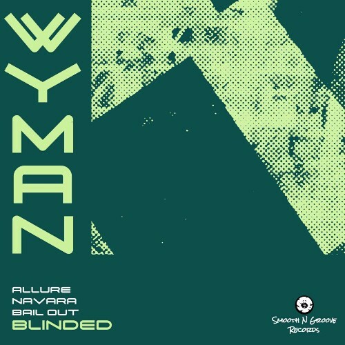  Wyman - Blinded (2025) 