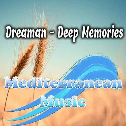  Dreaman - Deep Memories (2025) 