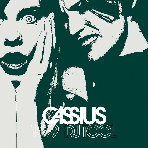  Cassius - 1999 DJ Tool (2025) 