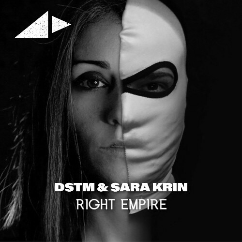 Dstm & Sara Krin - Right Empire (2024)