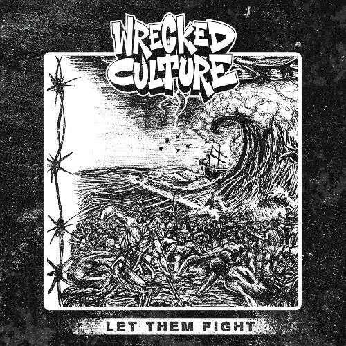 VA - Wrecked Culture - Let Them Fight (2024) (MP3)