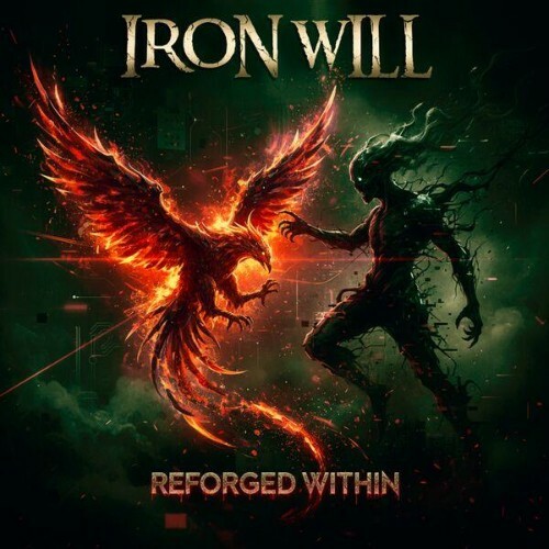  Ironwill - Reforged Within (2026) 