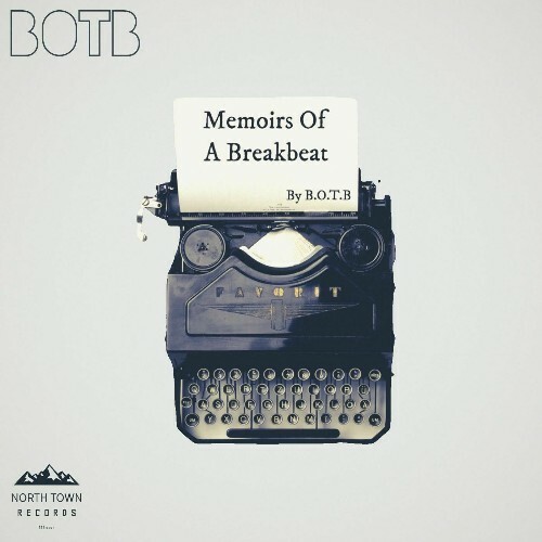  BOTB & Sasha Khan - Memoirs Of A Breakbeat (2025) 