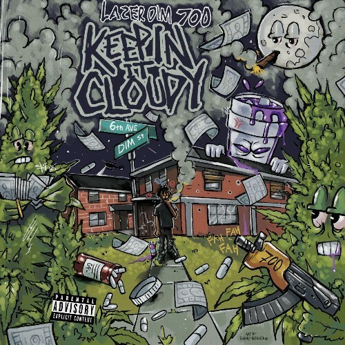  LAZER DIM 700 - KEEPIN IT CLOUDY (2024) 