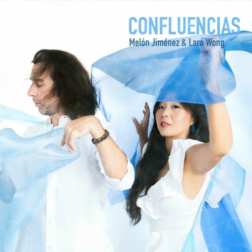  Mel&#243;n Jimenez & Lara Wong - Confluencias (2025) 