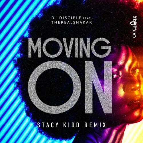  Dj Disciple x TheRealShakar - Moving On (2026) 