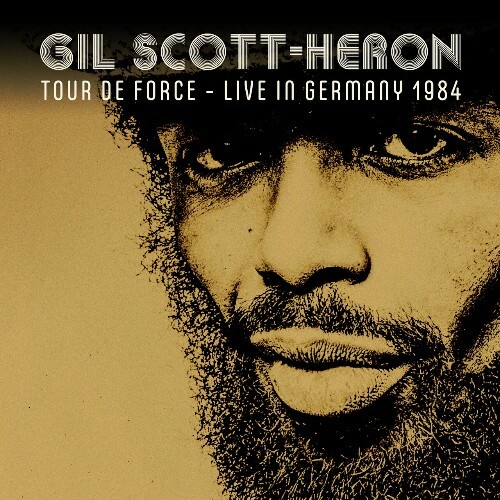 Gil Scott-Heron - Tour De Force (Live In Germany 1984) (2025) 