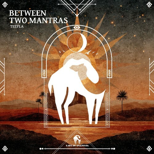 Teefla - Between Two Mantras (2026) 