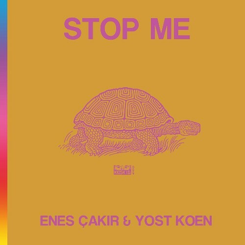  Enes Çakir & Yost Koen - Stop Me (2024) 