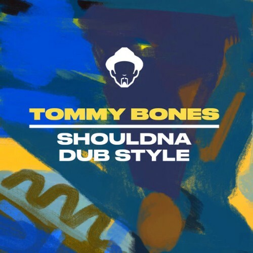 Tommy Bones - Shouldna (2024)