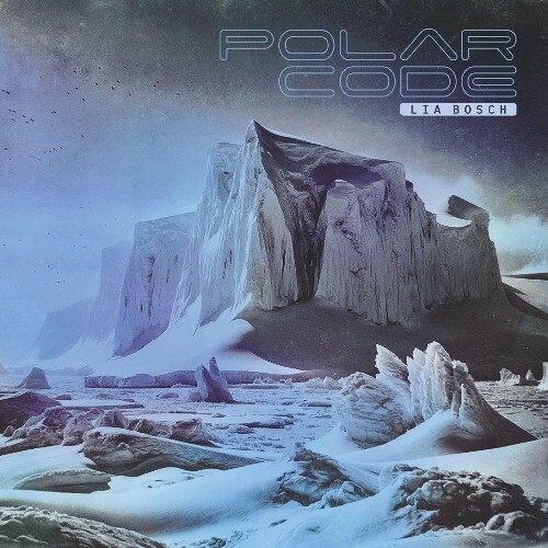  Lia Bosch - Polar Code (2024) 