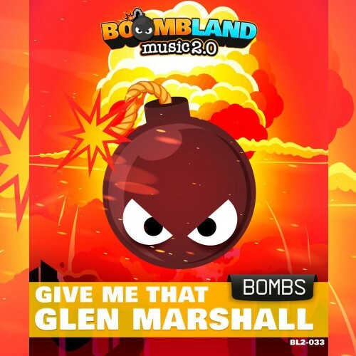 Glen Marshall — Give Me That (2026)