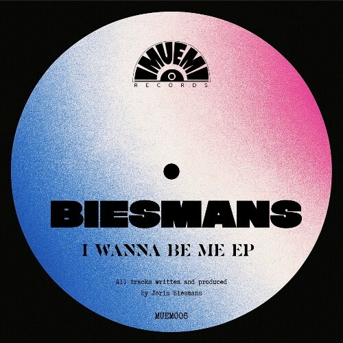  Biesmans - I Wanna Be Me (2025) 