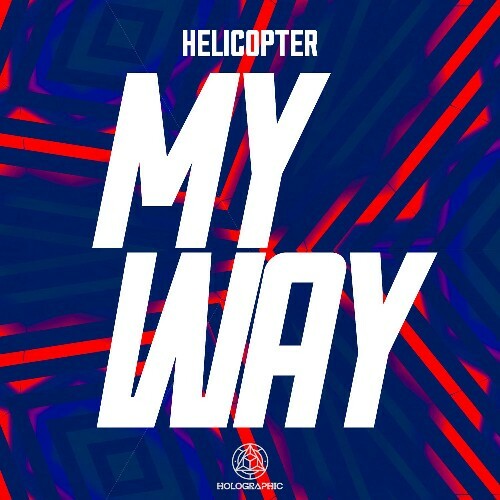  Helicopter - My Way (2025) 