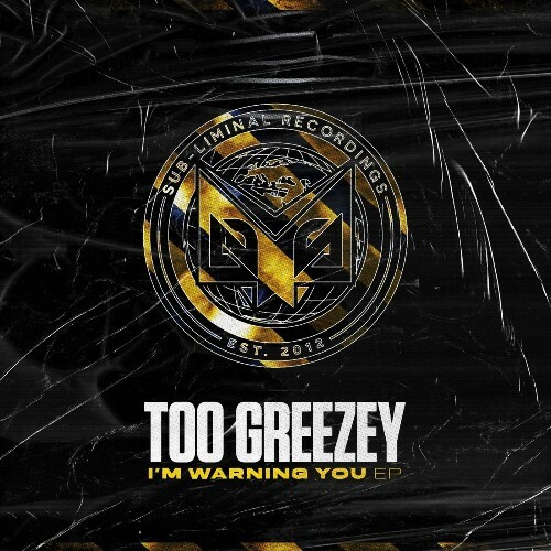  Too Greezey - I'm Warning You (2026) 