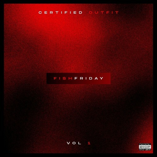  Certified Outfit - Fish Friday Vol. 1 (2026) 