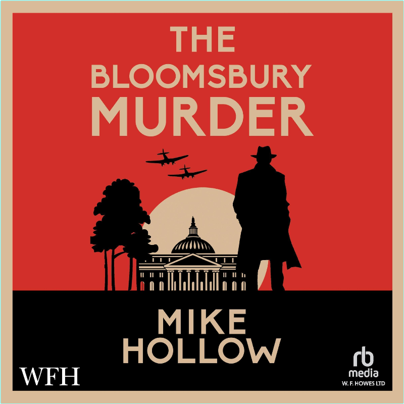 10 The Bloomsbury Murder Blitz Detective Book 10 By Mike Hollow (Mike Hollow)