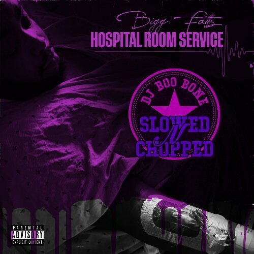  Bigg Fatts - Hospital Room Service (Slowed And Chopped) (2026) 